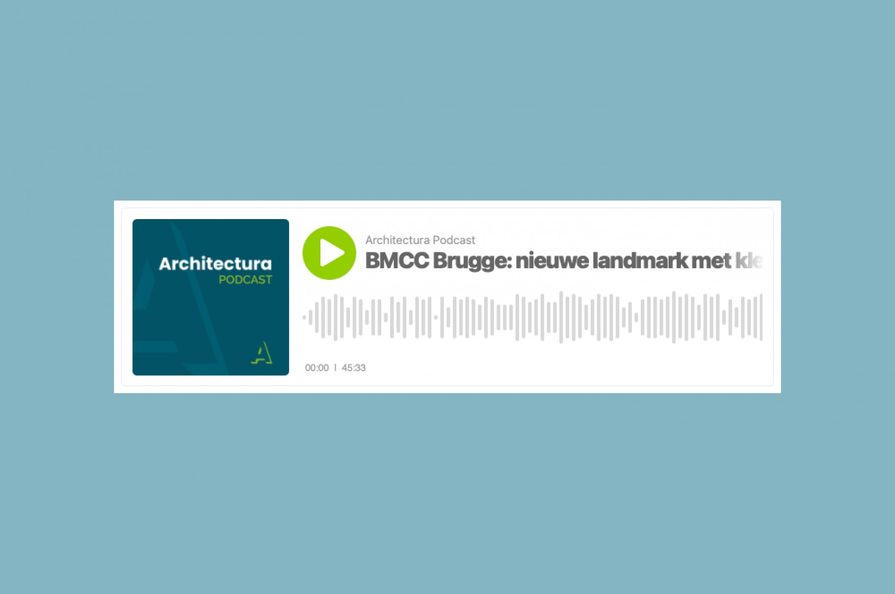 Podcast Architectura about Bruges Meeting & Convention Centre